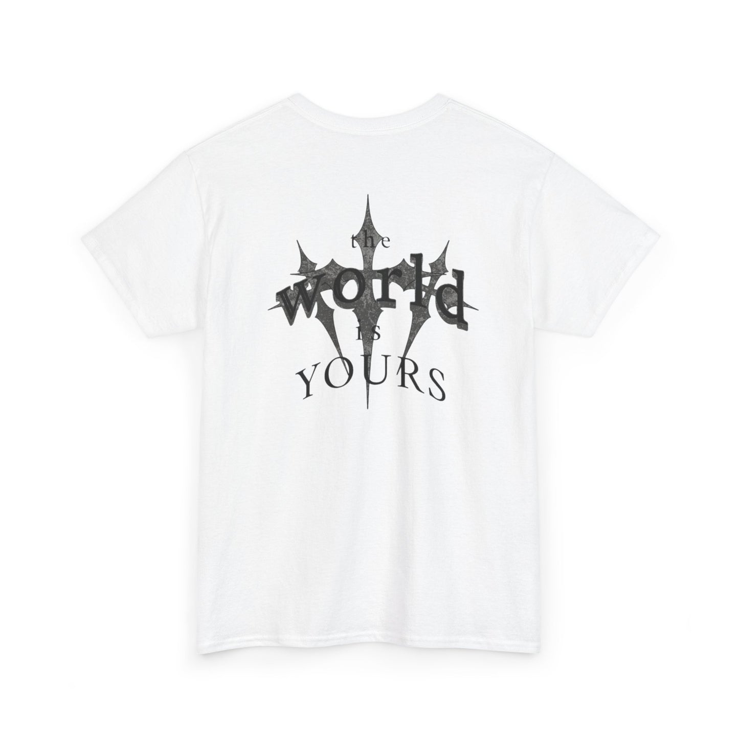 "the world is yours" T-Shirt