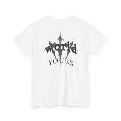 "the world is yours" T-Shirt